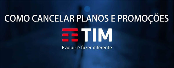 Como cancelar plano da TIM